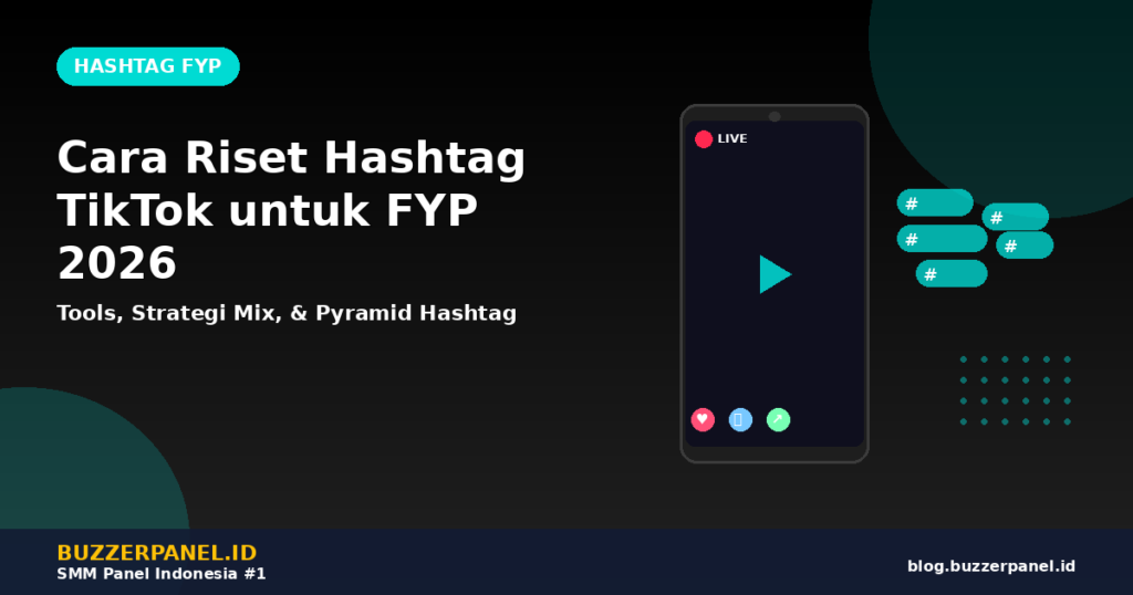 Pyramid Gap Riset Cara Riset Hashtag TikTok untuk FYP 2026: 5 Tools, Pyramid Strategi ...