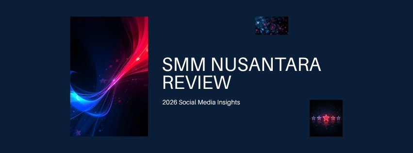 Review SMM Nusantara 2026: Panel SMM Terpercaya atau Tidak?