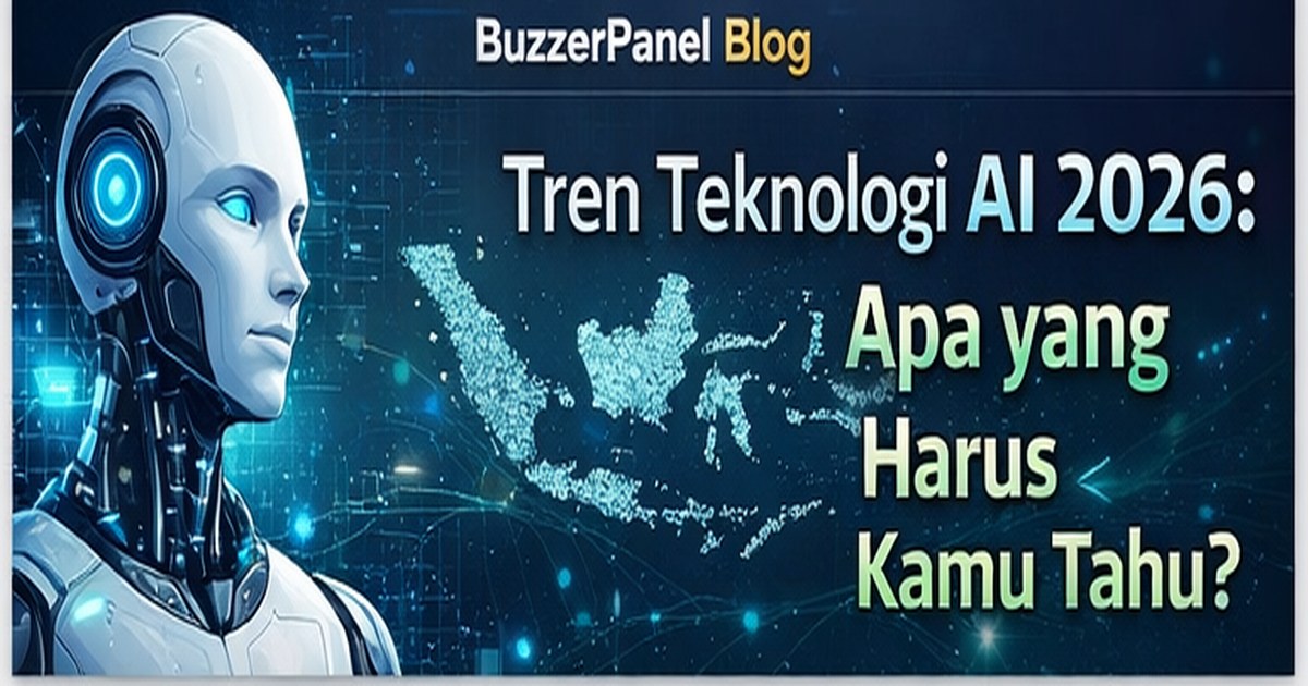 Tren Teknologi AI 2026 di Indonesia yang Wajib Kamu Tahu