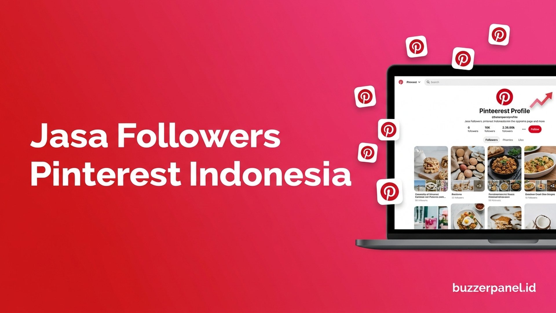 Jasa Followers Pinterest Indonesia 2026: Boost Authority + Drive Web Traffic