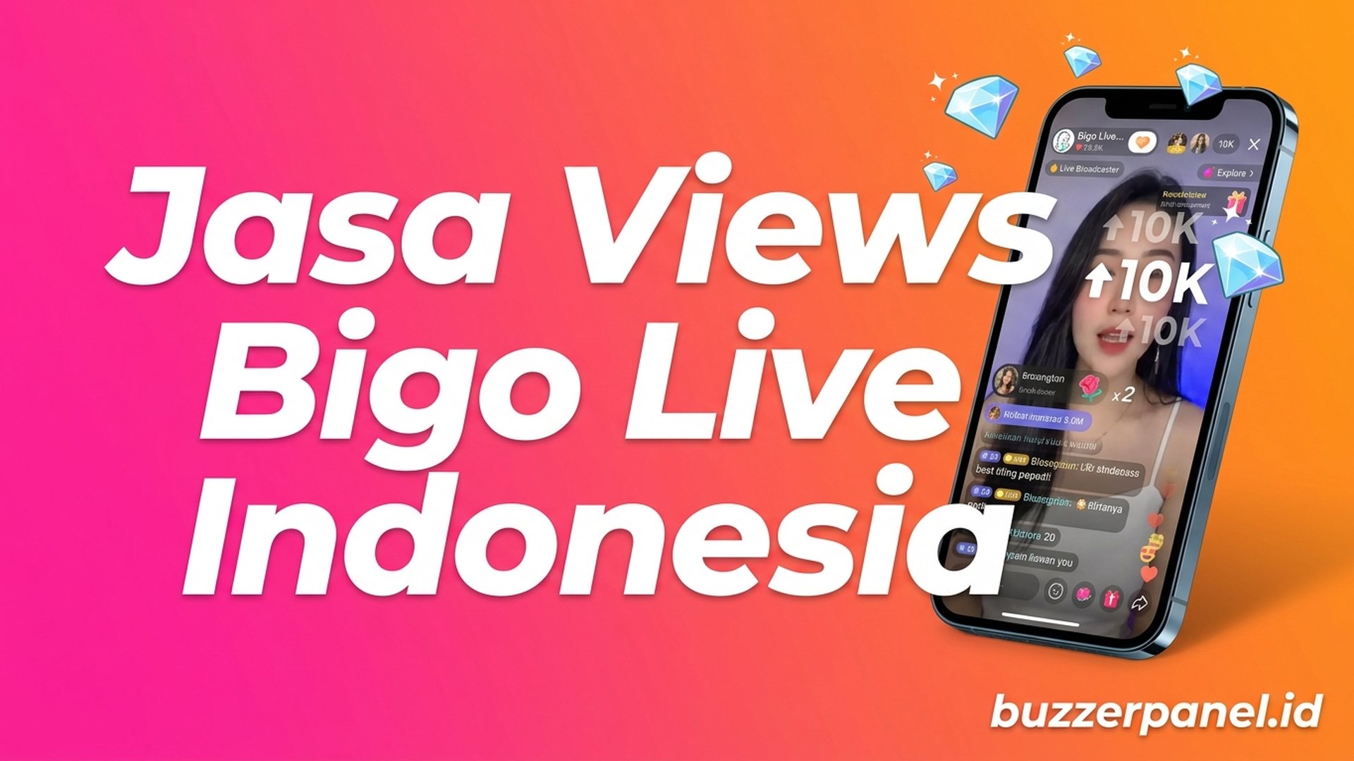Jasa Views Bigo Live Indonesia 2026: Naikkan Penonton + Diamond Gift Reward