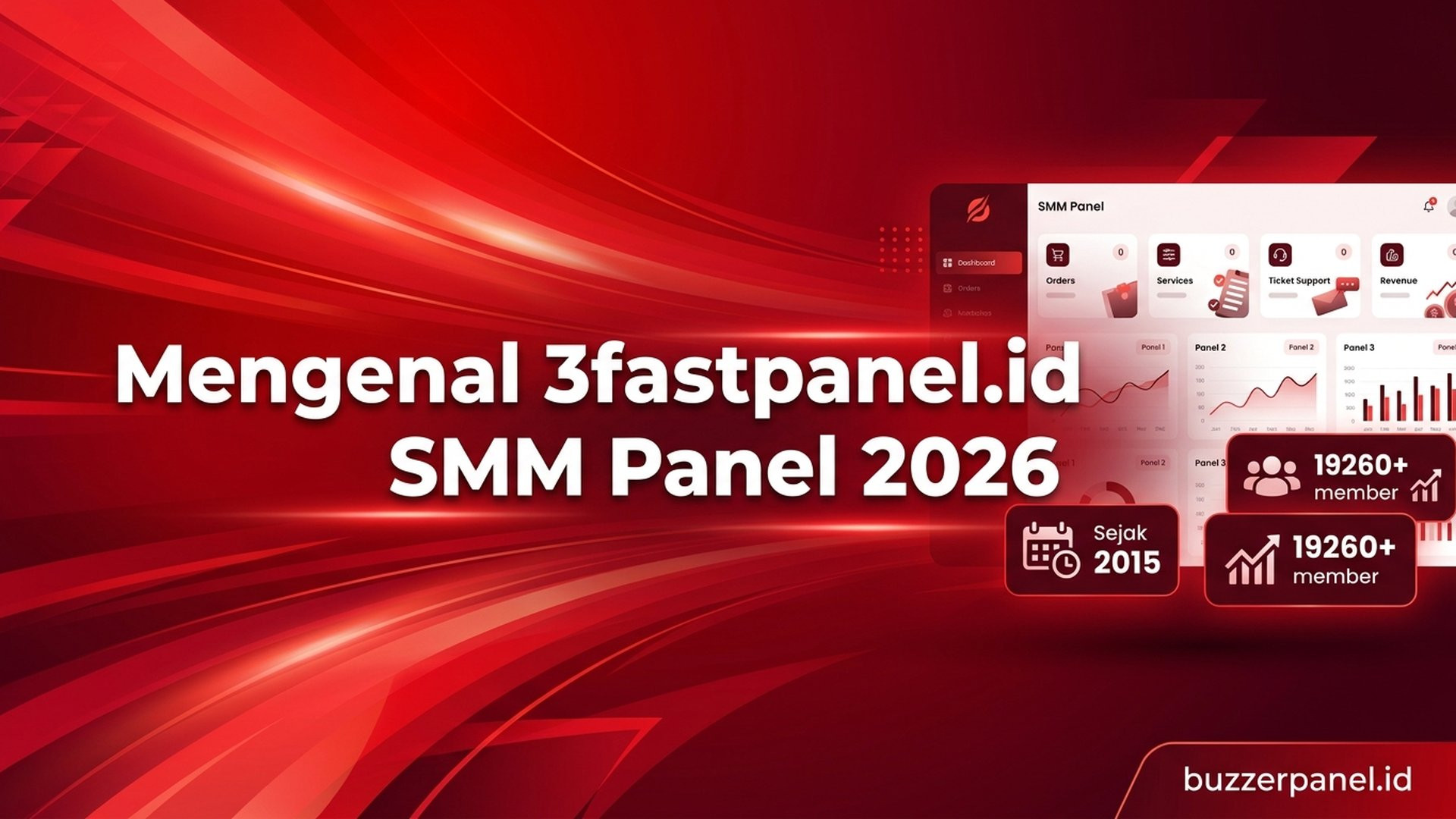 Mengenal 3fastpanel.id: Profil SMM Panel Sejak 2015 dengan 19,260+ Member 2026