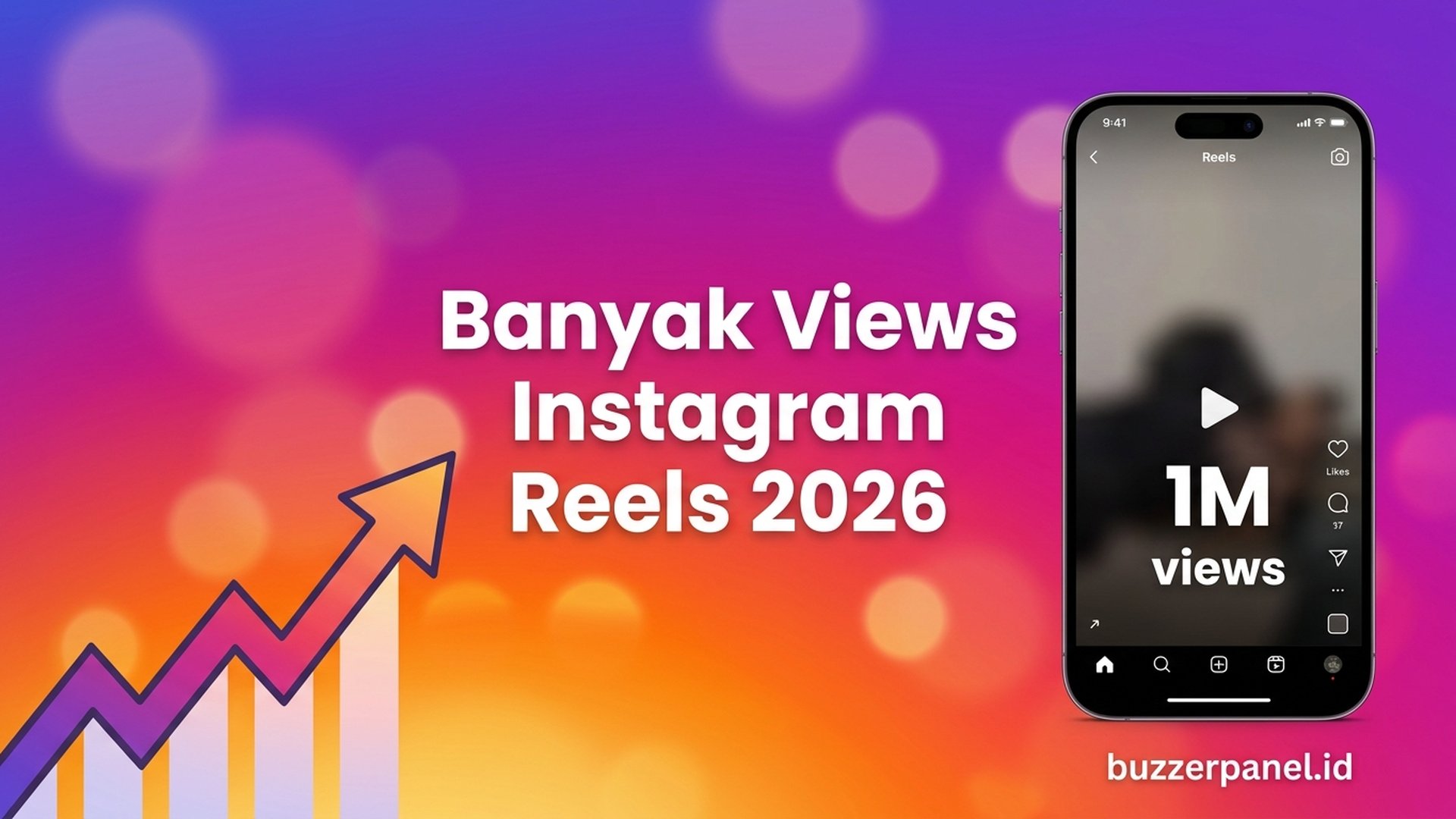 Cara Dapat Banyak Views Instagram Reels 2026: Strategi Tembus 1 Juta Views