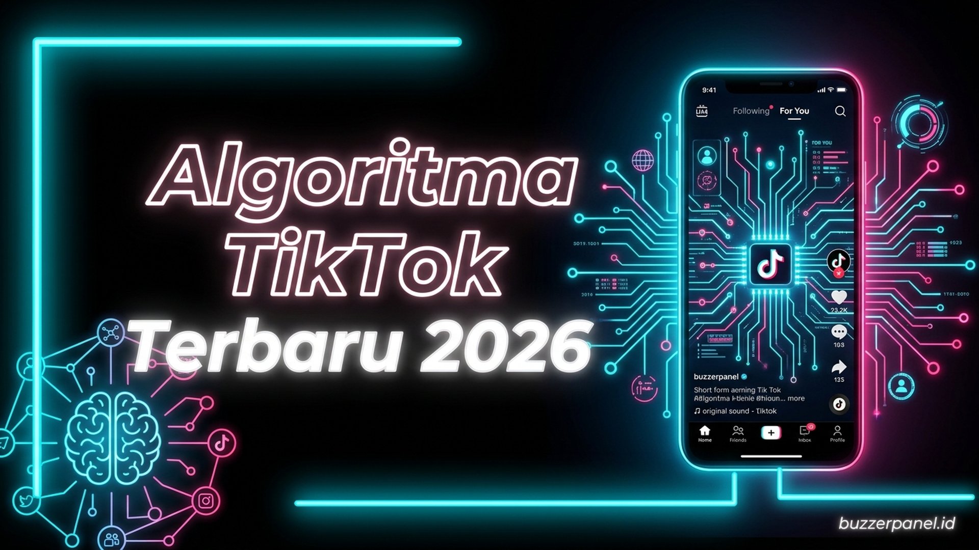 Algoritma TikTok Terbaru 2026 FYP: 7 Faktor Ranking