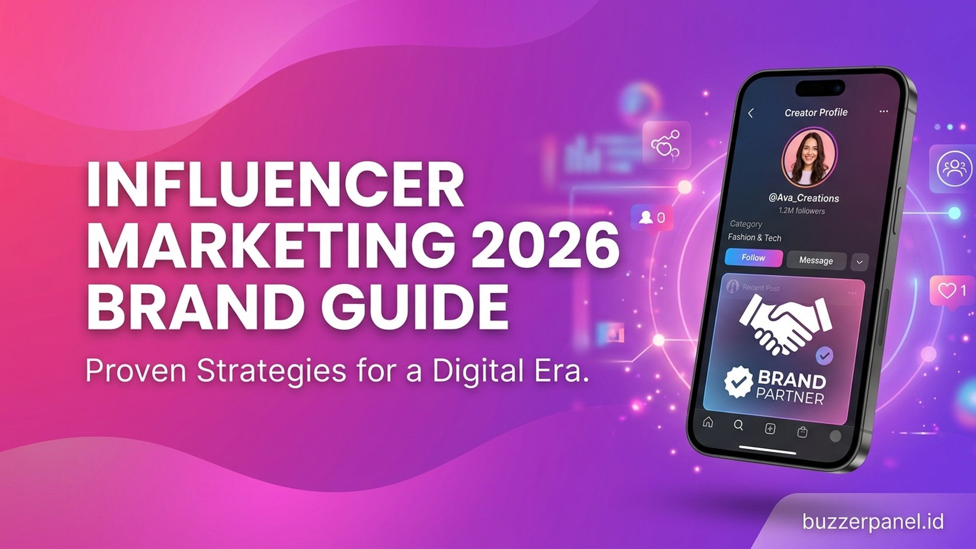 Influencer Marketing 2026 | Buzzerpanel.id Influencer marketing 2026 panduan lengkap brand Indonesia
