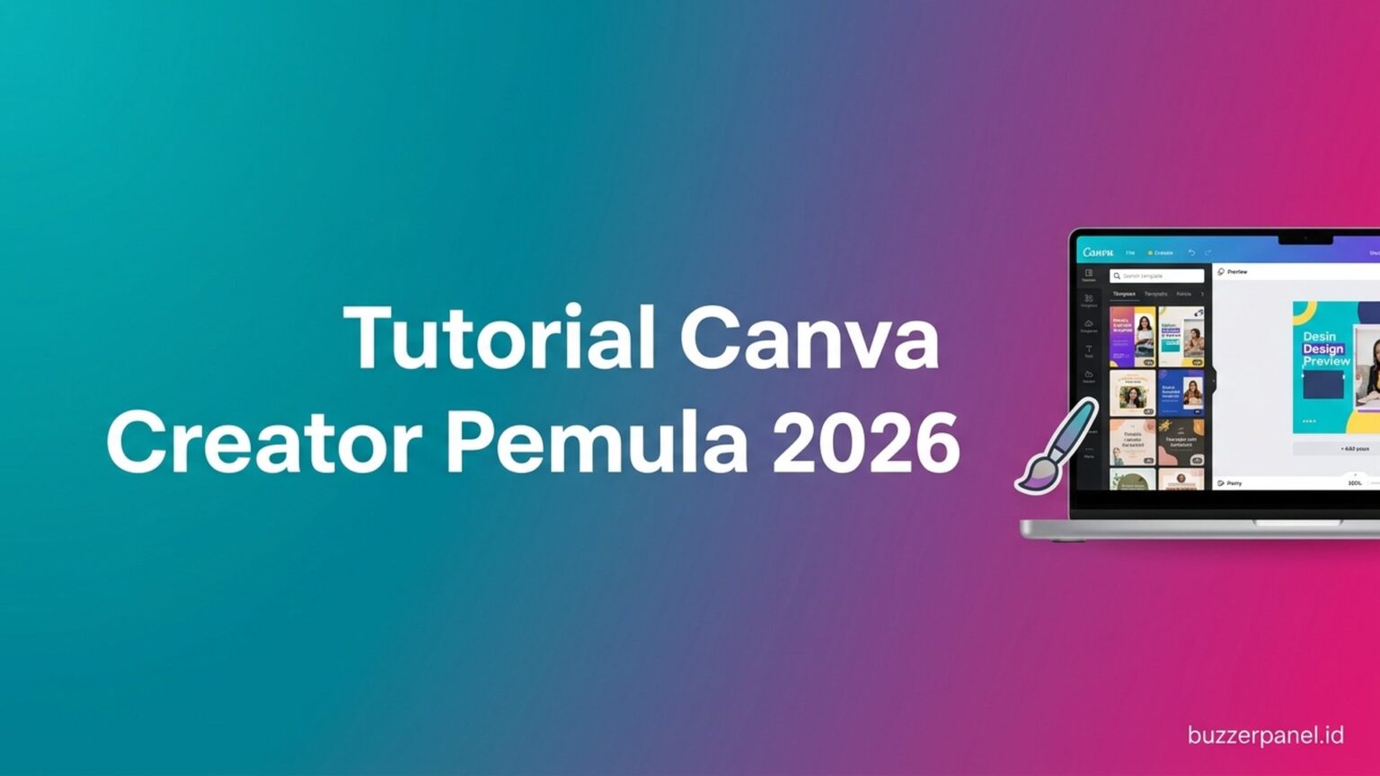 Tutorial Canva untuk Creator Pemula 2026: 5 Step Master Design