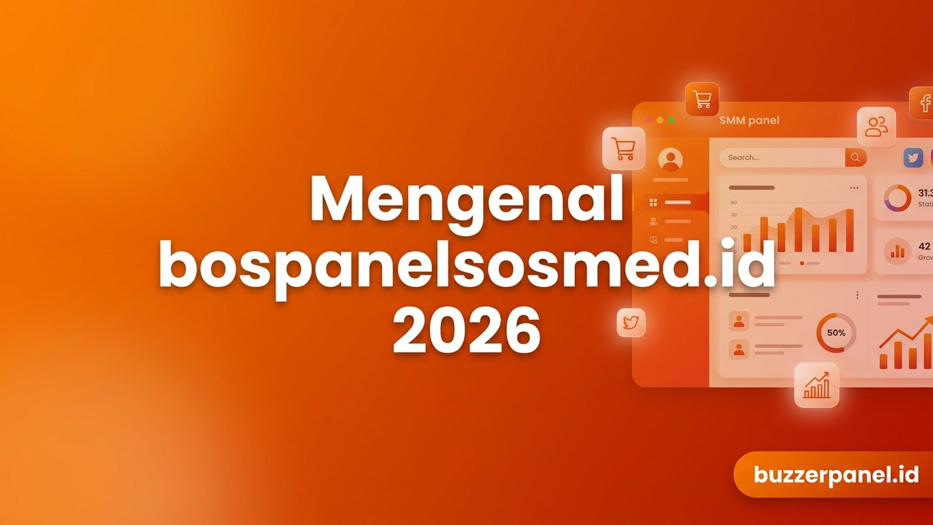 Mengenal bospanelsosmed.id: Profil Variasi Domain SMM Panel Indonesia 2026