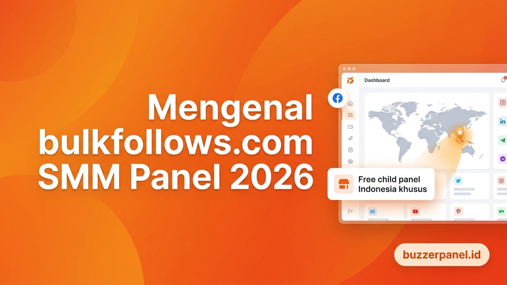 Mengenal bulkfollows.com: Profil SMM Panel Free Child Panel 2026