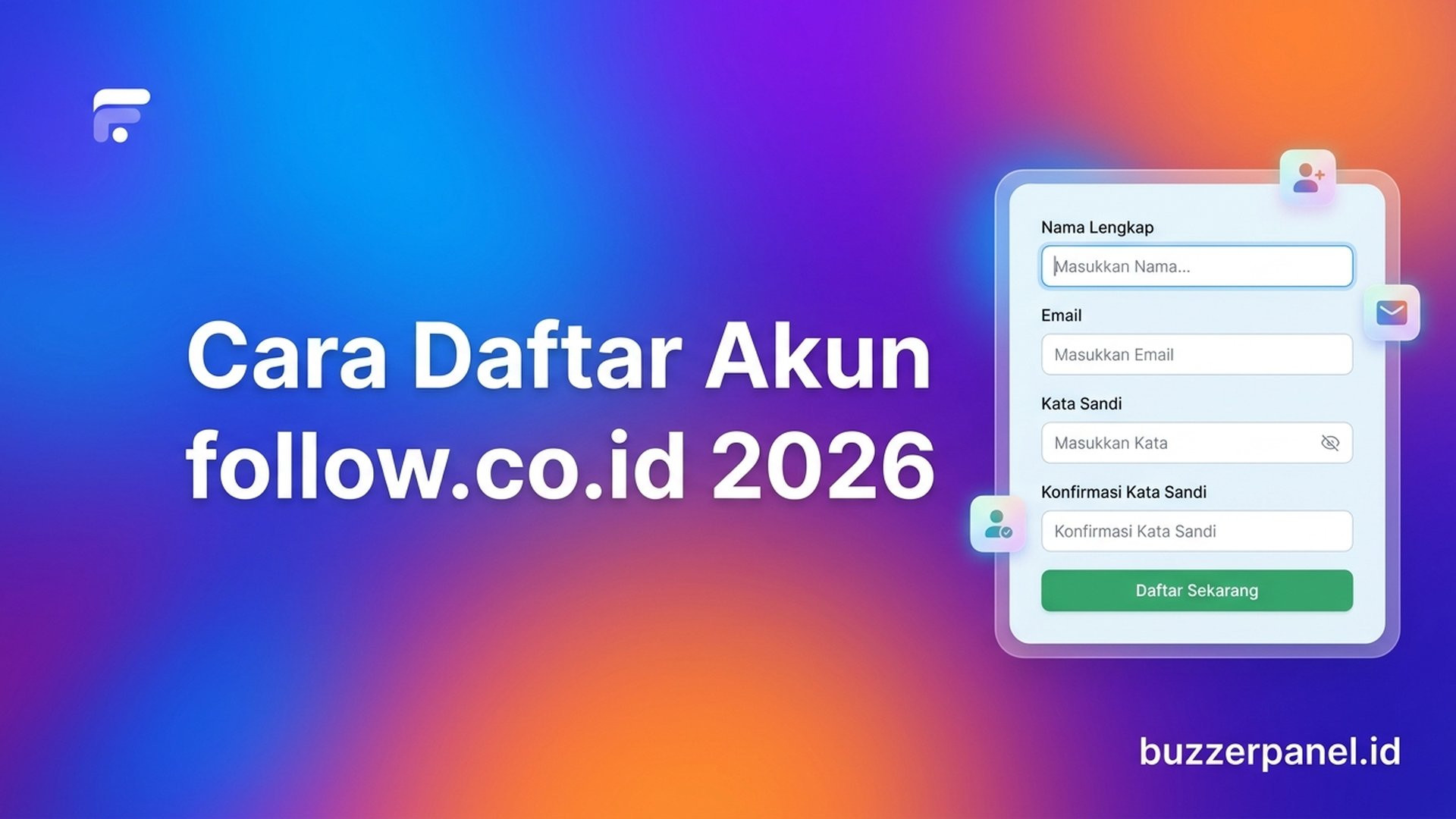 Cara Daftar Akun di follow.co.id 2026: Panduan Umum SMM Panel