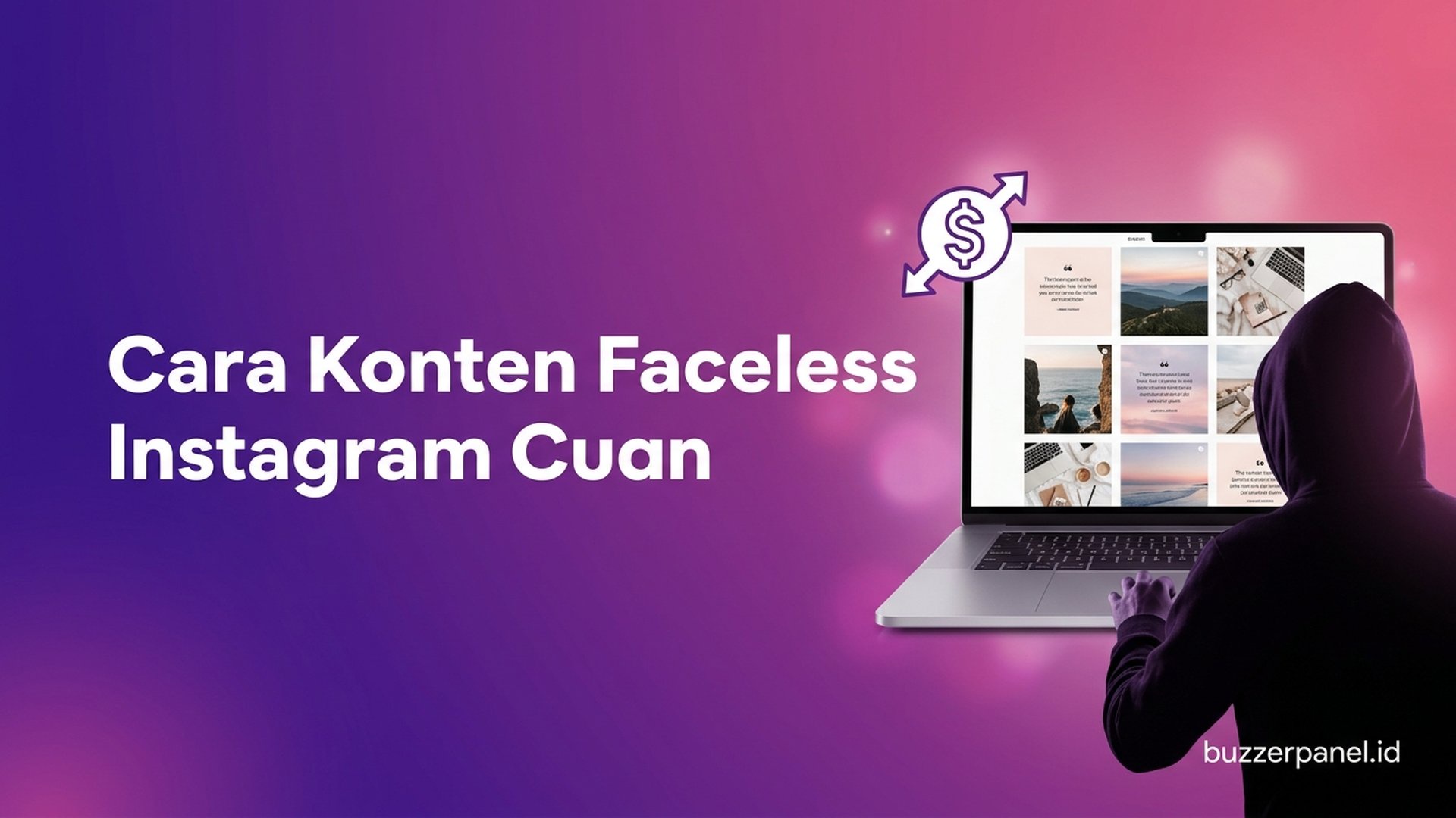 Cara Konten Faceless Instagram Cuan 2026: 8 Niche & Strategi Tanpa Wajah