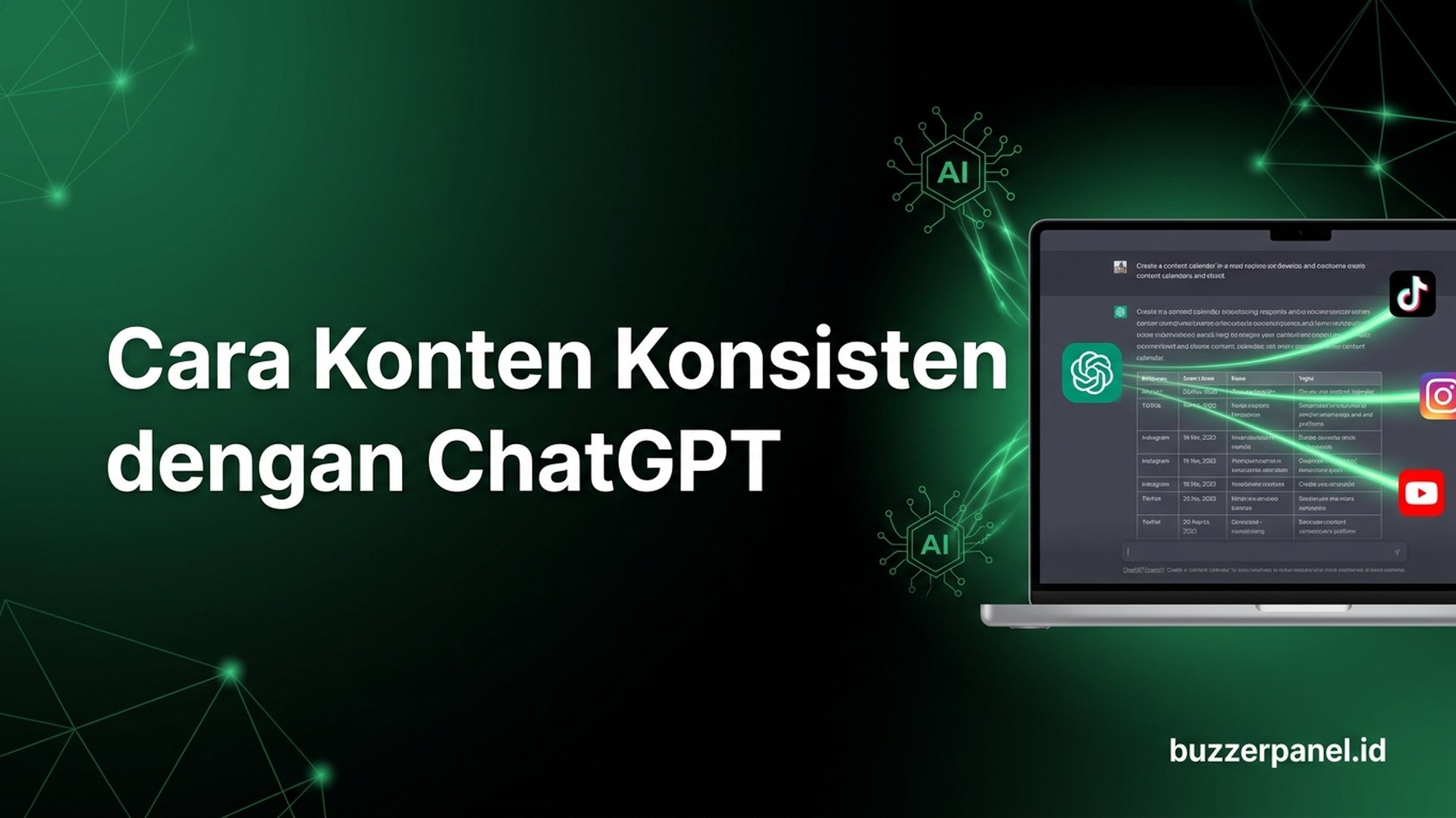 Cara Konten Konsisten dengan ChatGPT 2026: 7 Prompt untuk Creator