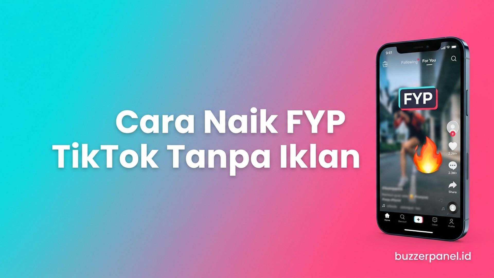 Cara Naik FYP TikTok Tanpa Iklan 2026: 11 Trik Organik Algoritma