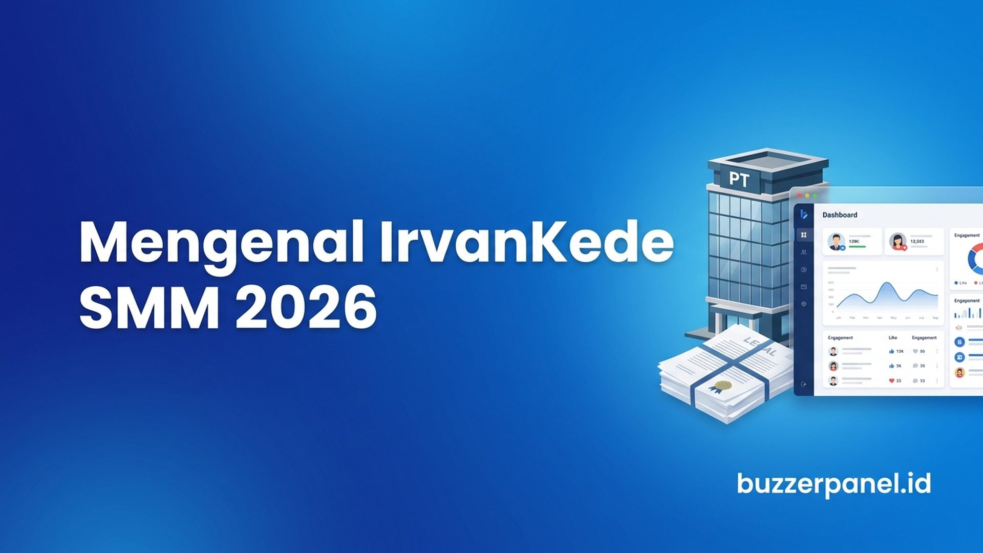 Mengenal IrvanKede SMM: Profil PT IrvanKede Panel Solusi Indonesia 2026