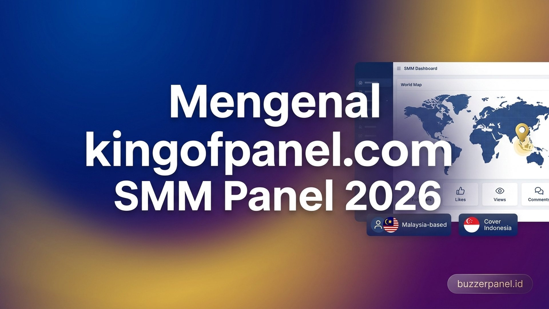 Mengenal kingofpanel.com: Profil SMM Panel Malaysia-Based Cover Indonesia 2026