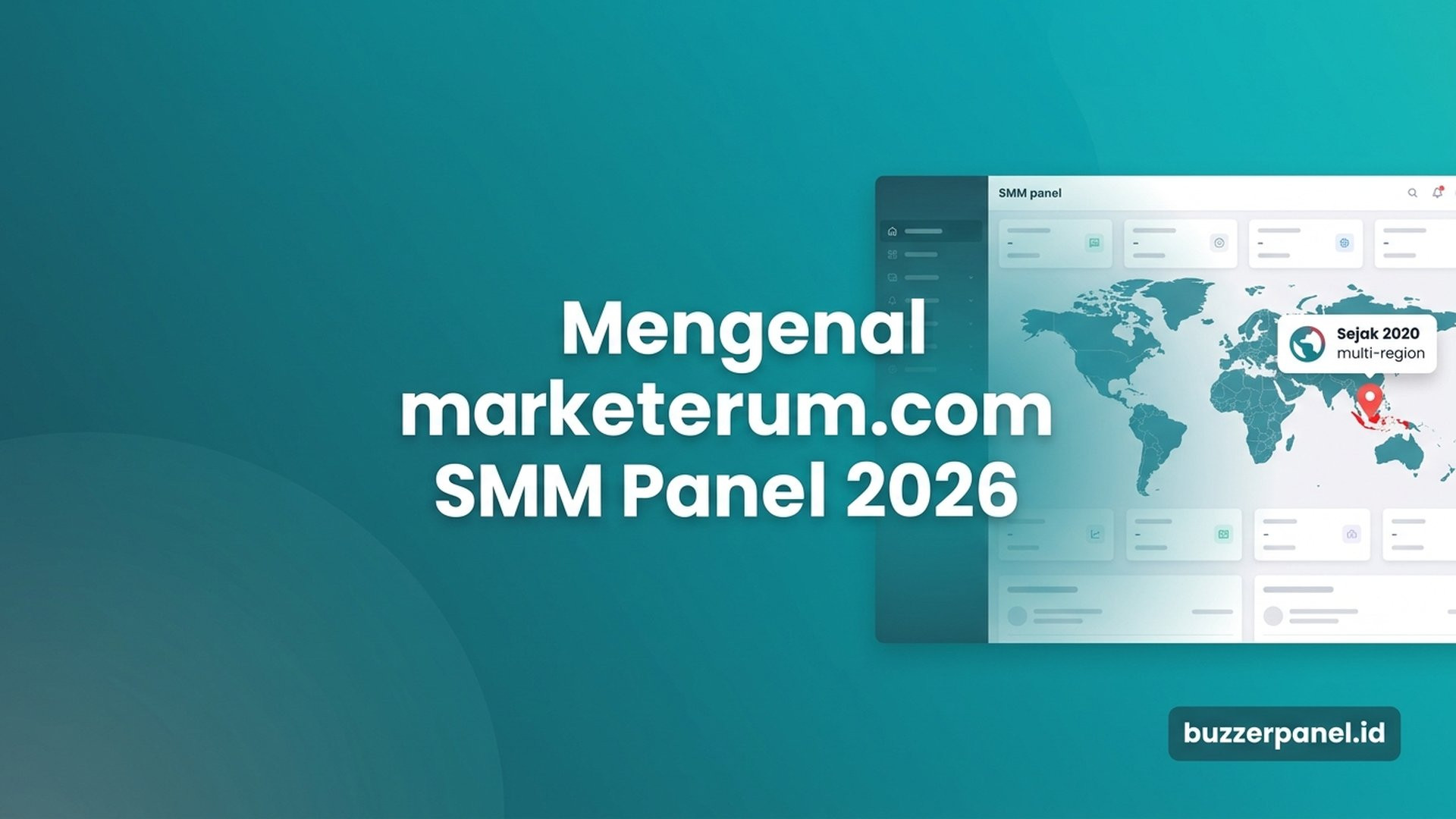 Mengenal marketerum.com: Profil SMM Panel Sejak 2020 Multi-Region 2026