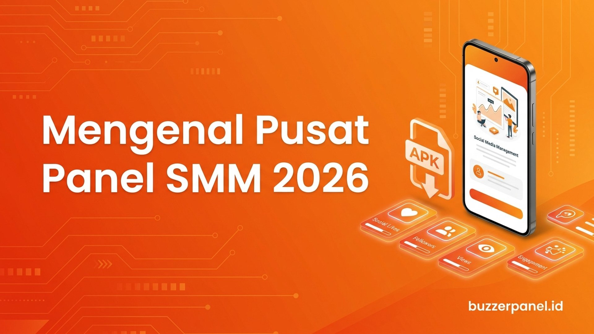 Mengenal Pusat Panel SMM: Profil SMM Panel Multi-Platform dengan APK 2026