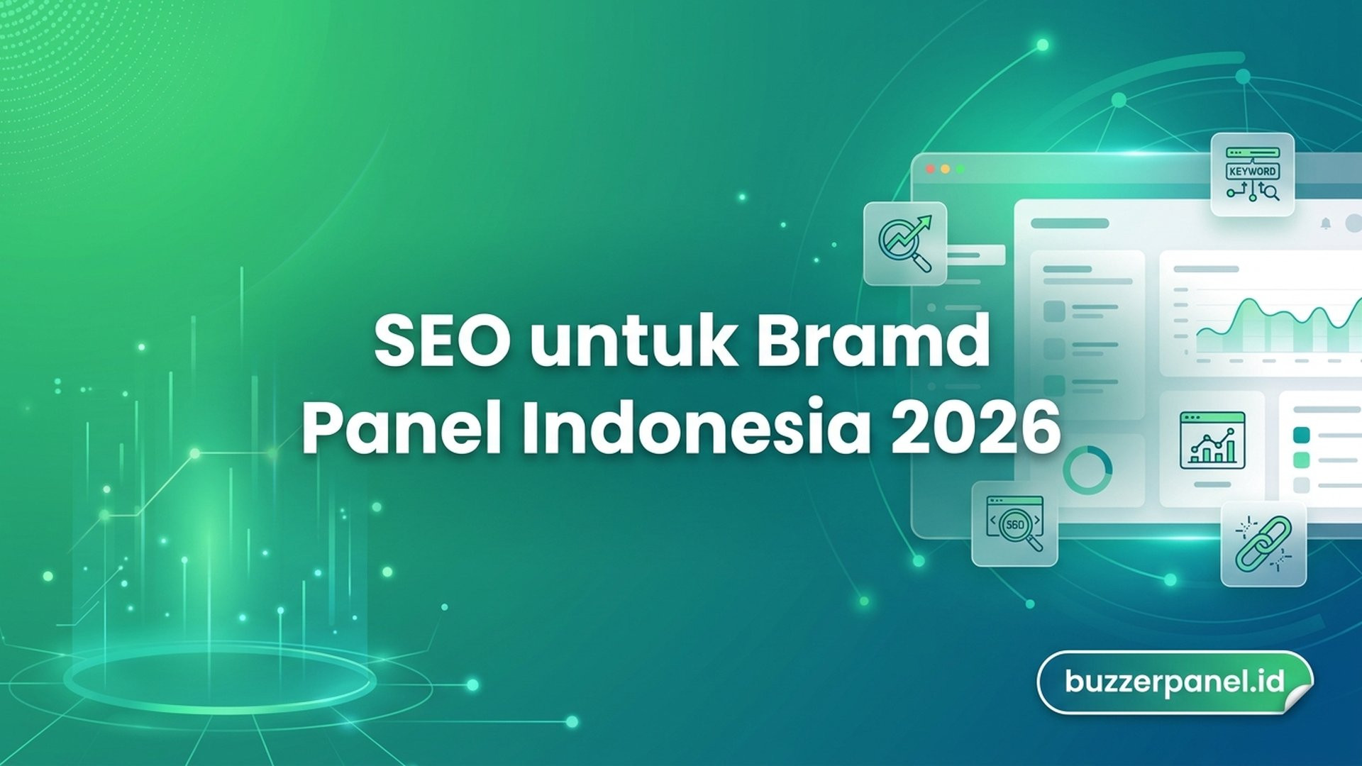 SEO untuk Brand SMM Panel Indonesia 2026: 7 Strategi Ranking Page 1