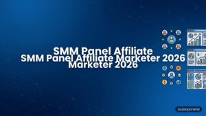 SMM Panel untuk Affiliate Marketer 2026: Panduan Strategi dan Tools