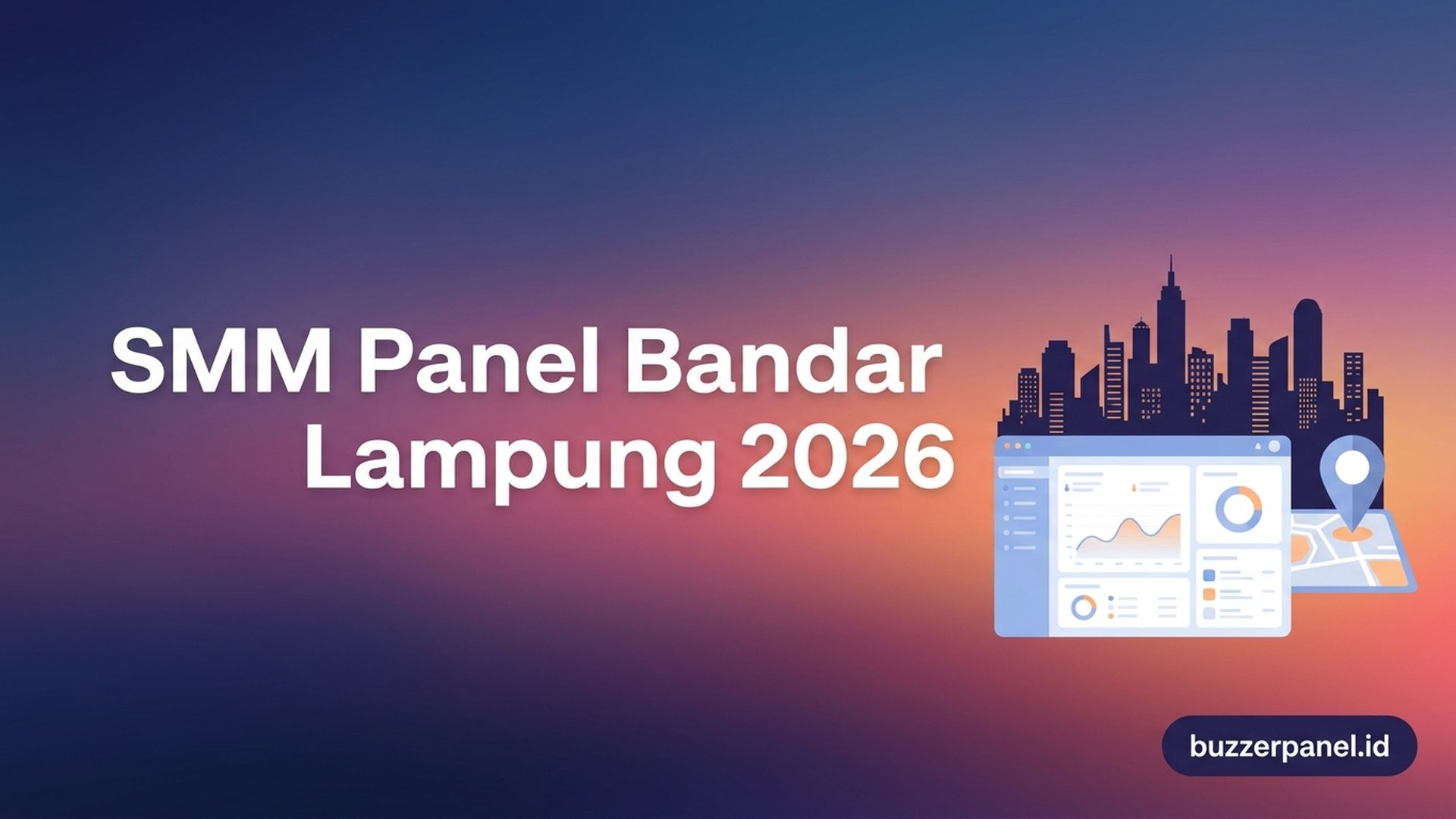 Smm Panel Bandar Lampung - panduan netral