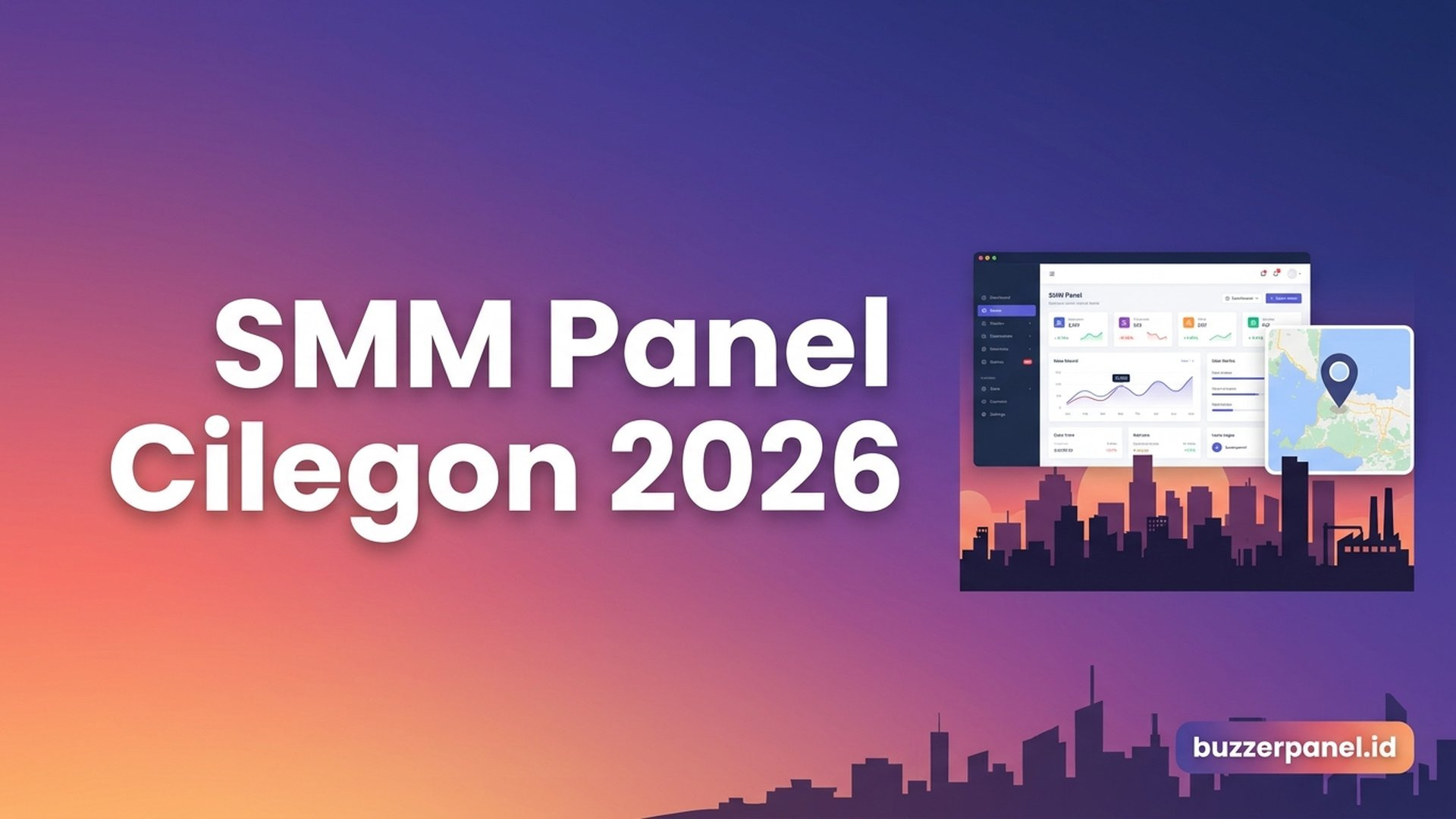 Smm Panel Cilegon - panduan netral