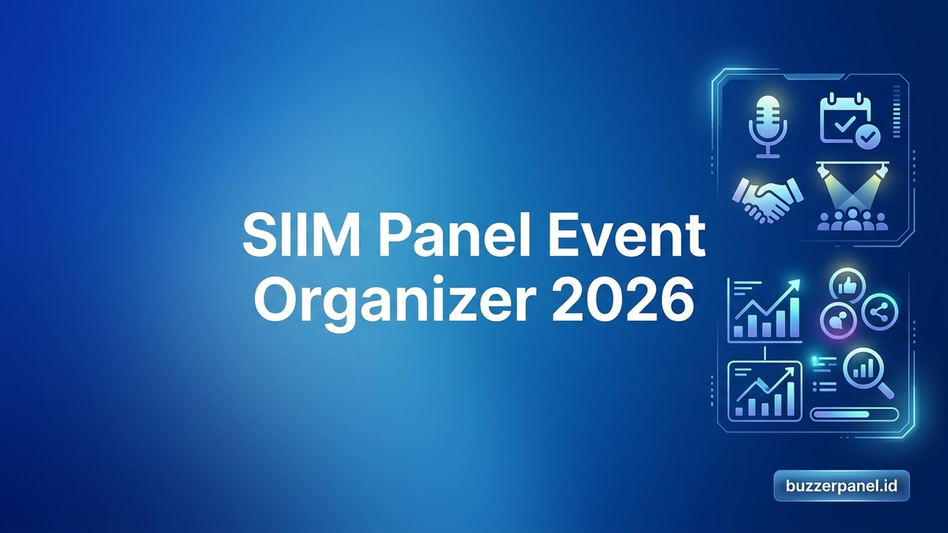 SMM Panel untuk Event Organizer 2026: Panduan Strategi dan Tools