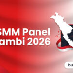 SMM Panel Jambi 2026: Layanan untuk Creator, UMKM, dan Brand Lokal