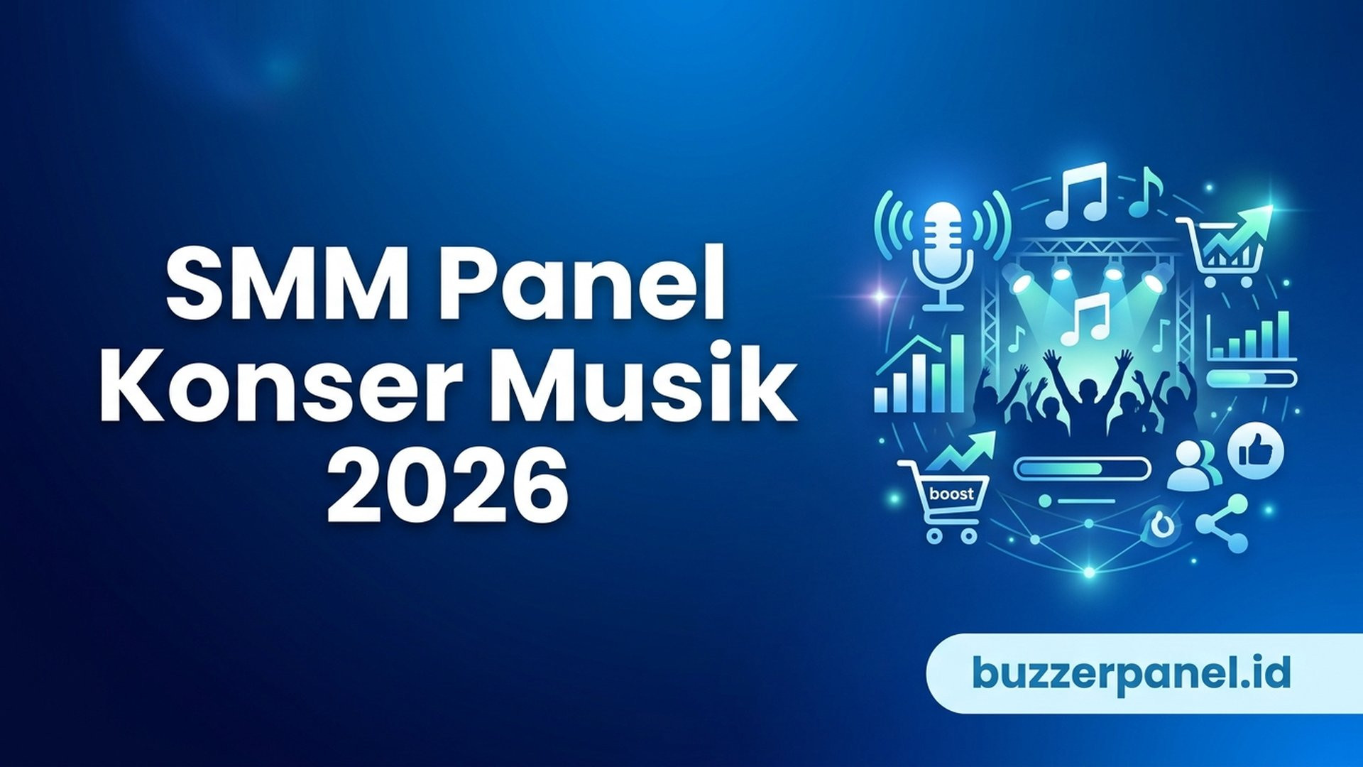 Smm Panel Untuk Konser Musik - panduan netral