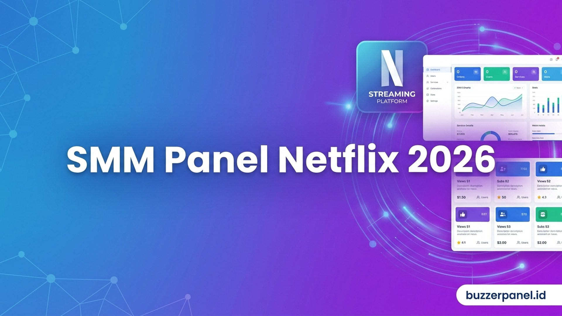 SMM Panel Netflix 2026: Panduan Layanan untuk Seller dan Creator Indonesia