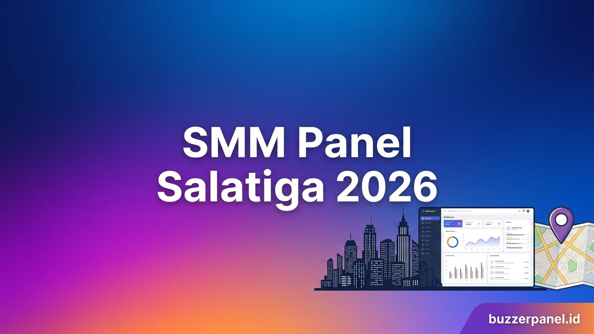 SMM Panel Salatiga 2026: Panduan Layanan untuk Creator dan Bisnis Lokal
