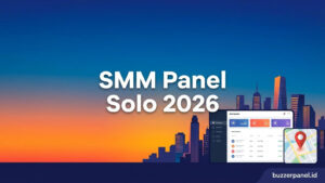 SMM Panel Solo 2026: Panduan Layanan untuk Creator dan Bisnis Lokal