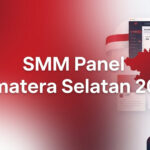 SMM Panel Sumatera Selatan 2026: Layanan untuk Creator, UMKM, dan Brand Lokal