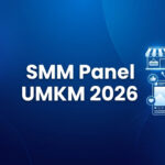 SMM Panel untuk UMKM 2026: Panduan Strategi dan Tools