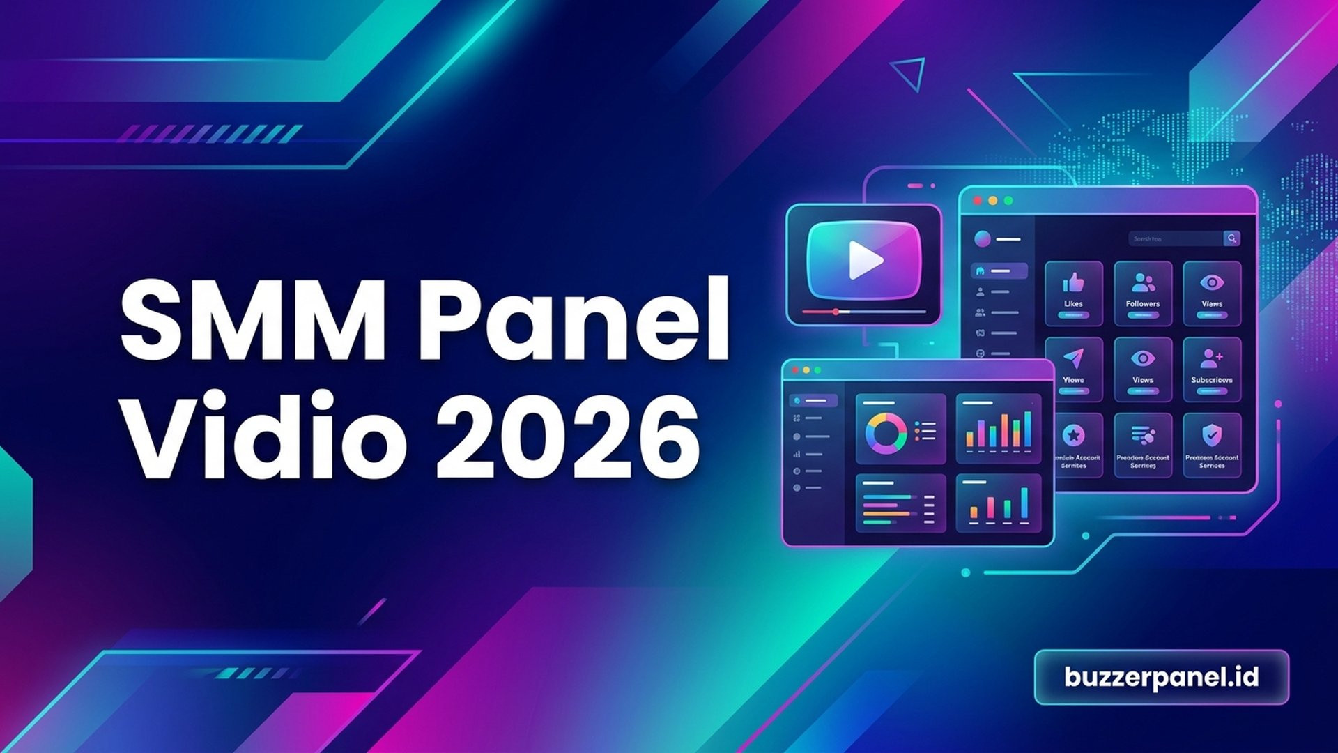 SMM Panel Vidio 2026: Panduan Layanan untuk Seller dan Creator Indonesia