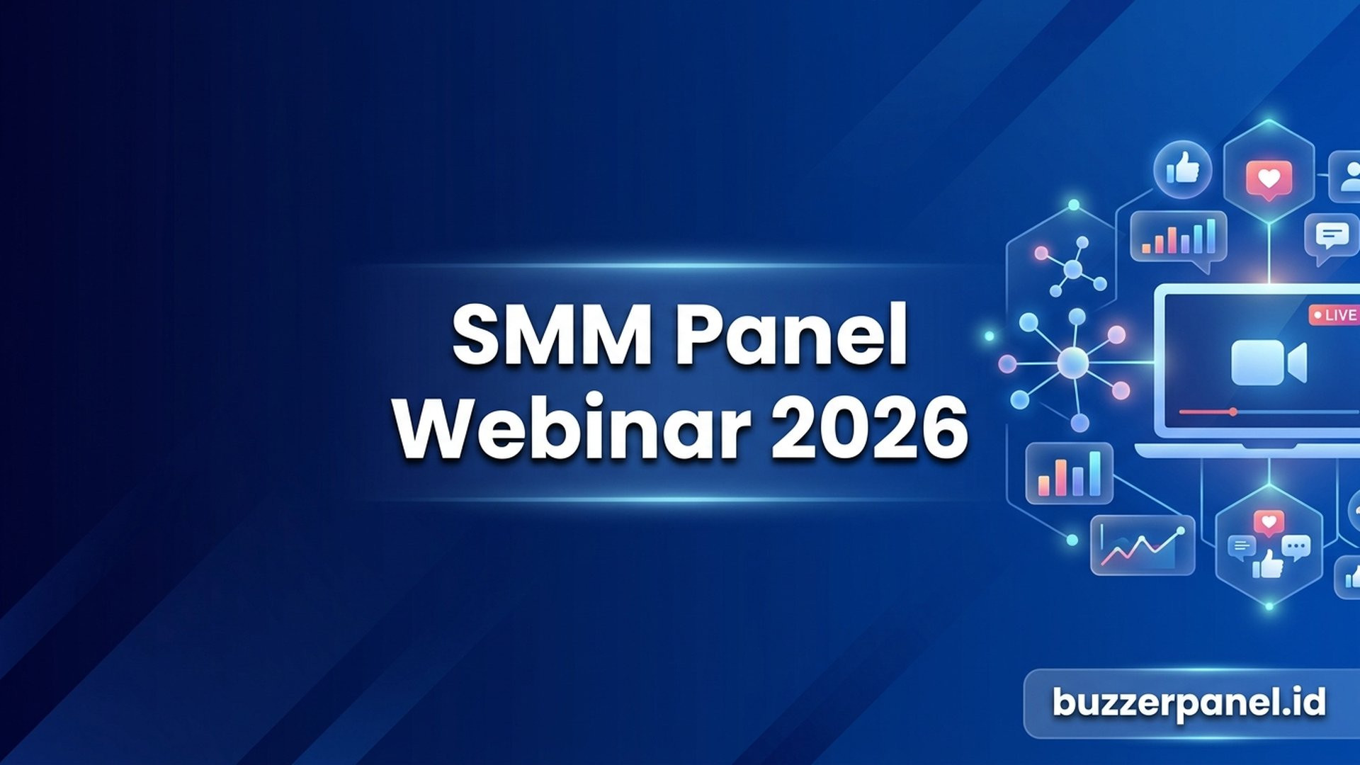 Smm Panel Untuk Webinar - panduan netral
