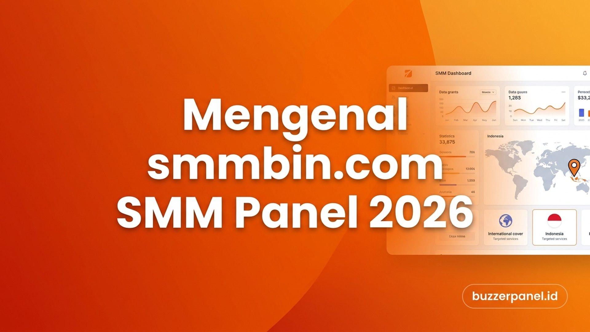 Mengenal smmbin.com: Profil SMM Panel International Cover Indonesia 2026