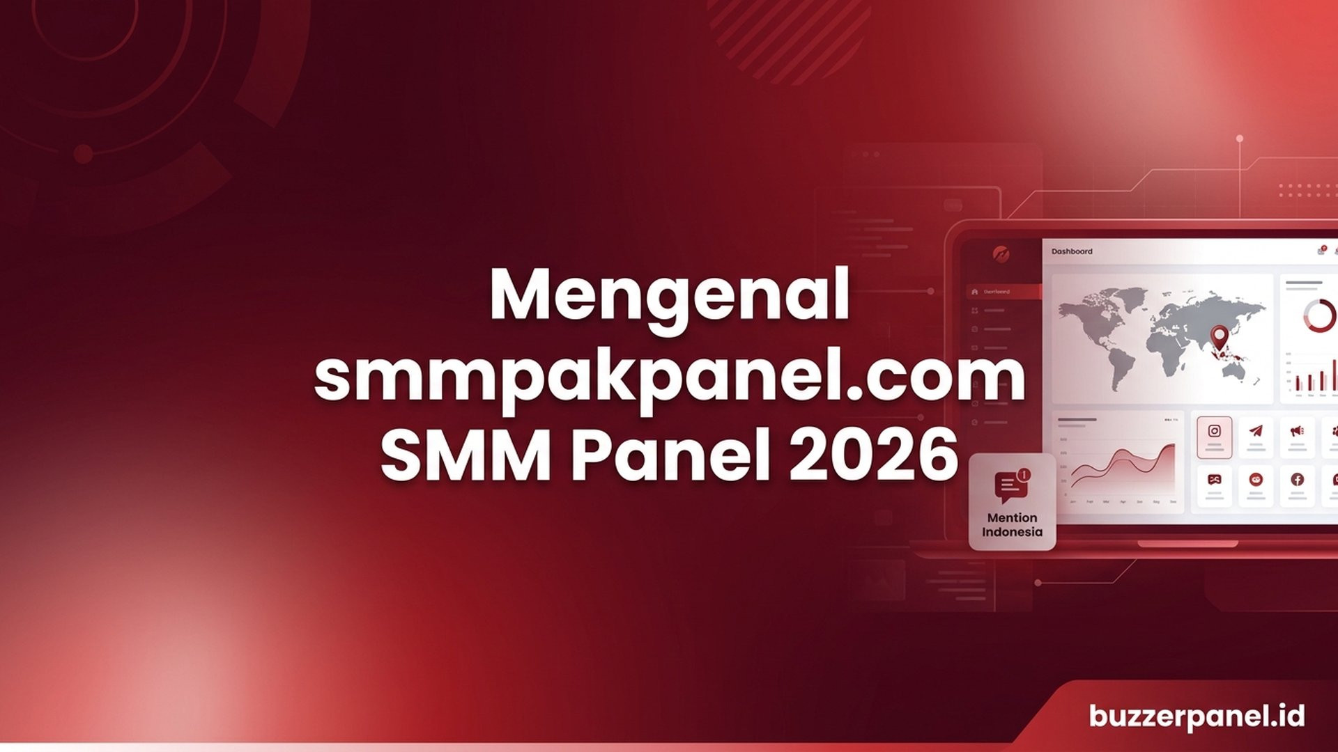 Mengenal smmpakpanel.com: Profil SMM Panel Mention Indonesia 2026