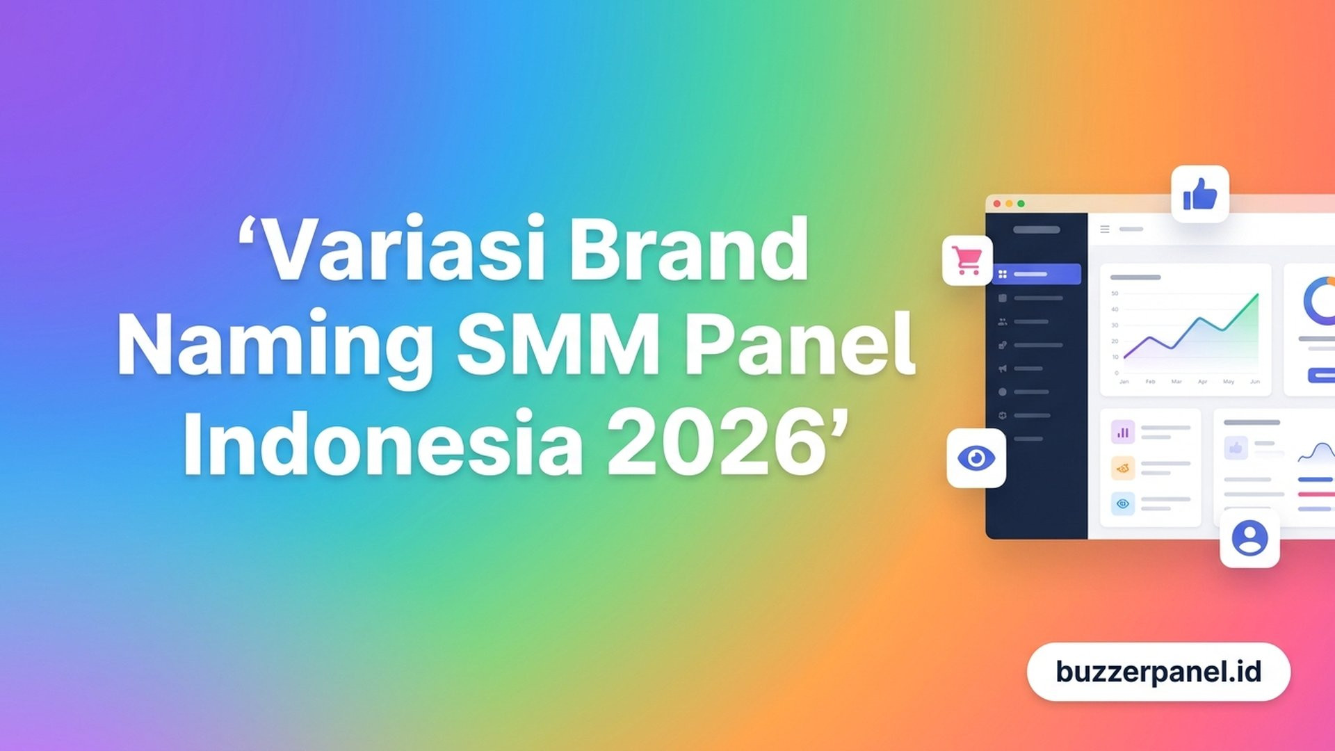 Variasi Brand & Naming SMM Panel Indonesia 2026: Pattern & Strategi