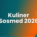 Cara Jualan Kuliner via Sosmed Indonesia 2026