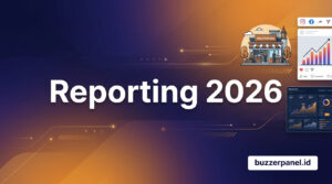 Cara Reporting Client Sosmed 2026