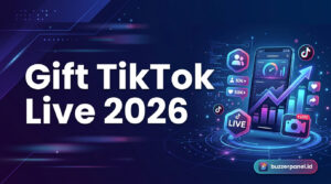 Cara Dapat Gift TikTok Live Banyak 2026