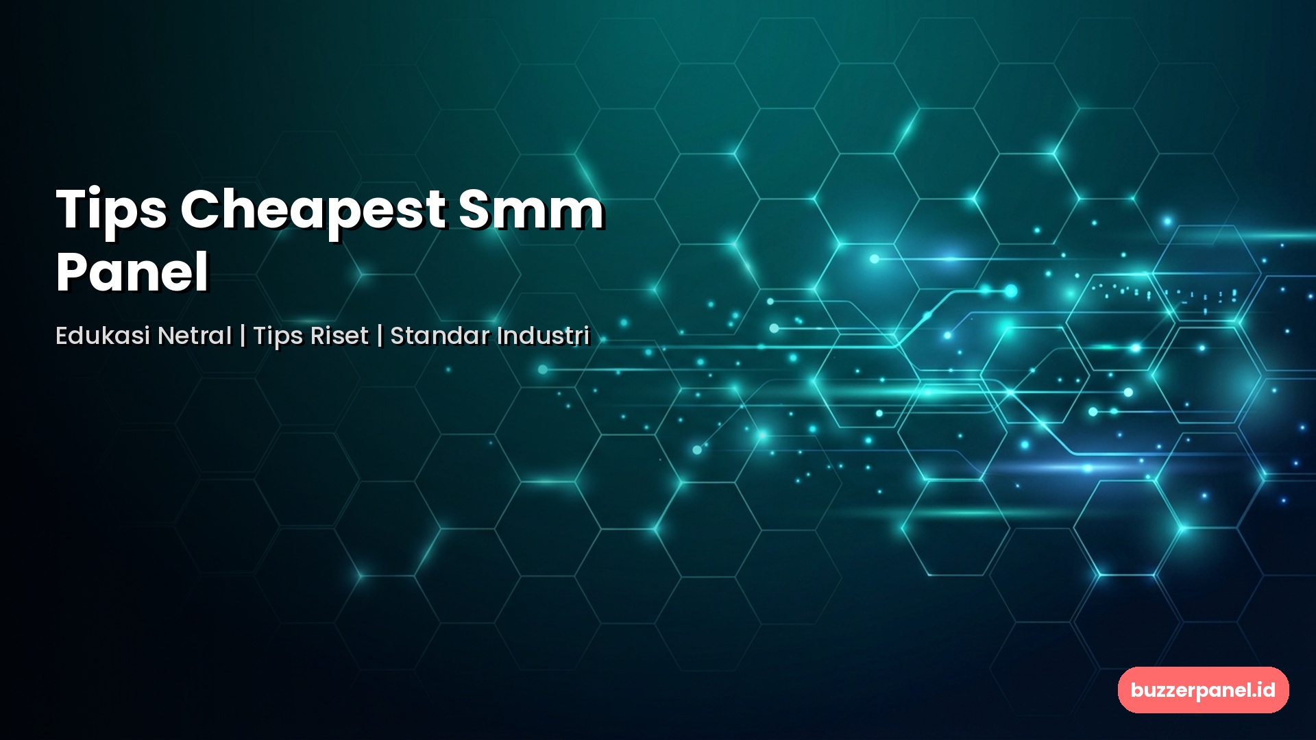 Cheapest Smm Panel - Tips Evaluasi Netral | Buzzerpanel.id Cheapest Smm Panel infografis tips evaluasi