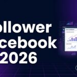 Follower FB Facebook 2026: Panduan Growth & Page Optimization