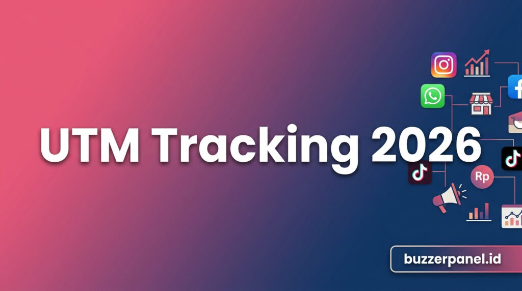 Cara UTM Parameter Tracking Sosmed 2026