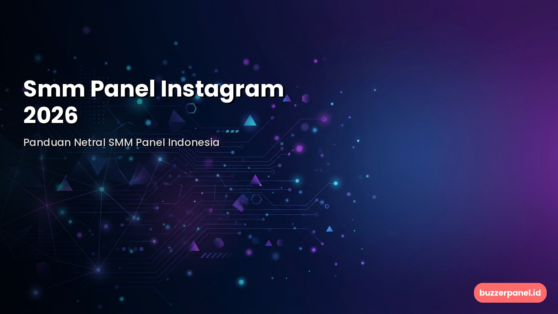 Smm Panel Instagram - panduan netral