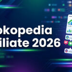 Tokopedia Affiliate Cara Daftar 2026