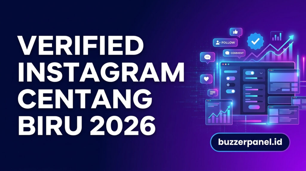 Cara Dapat Verified Instagram Centang Biru 2026