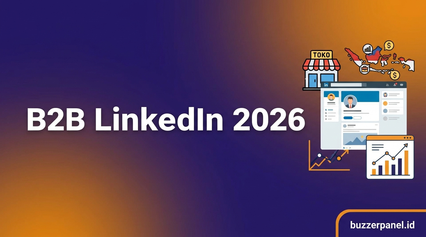 Cara Sosmed B2B LinkedIn Indonesia 2026
