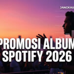 Promosi Album Spotify Indonesia 2026 – Strategi Lengkap Studi Kasus