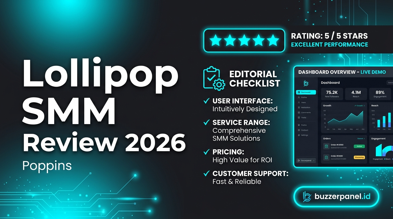Editorial review Lollipop Smm Panel 2026 BuzzerPanel