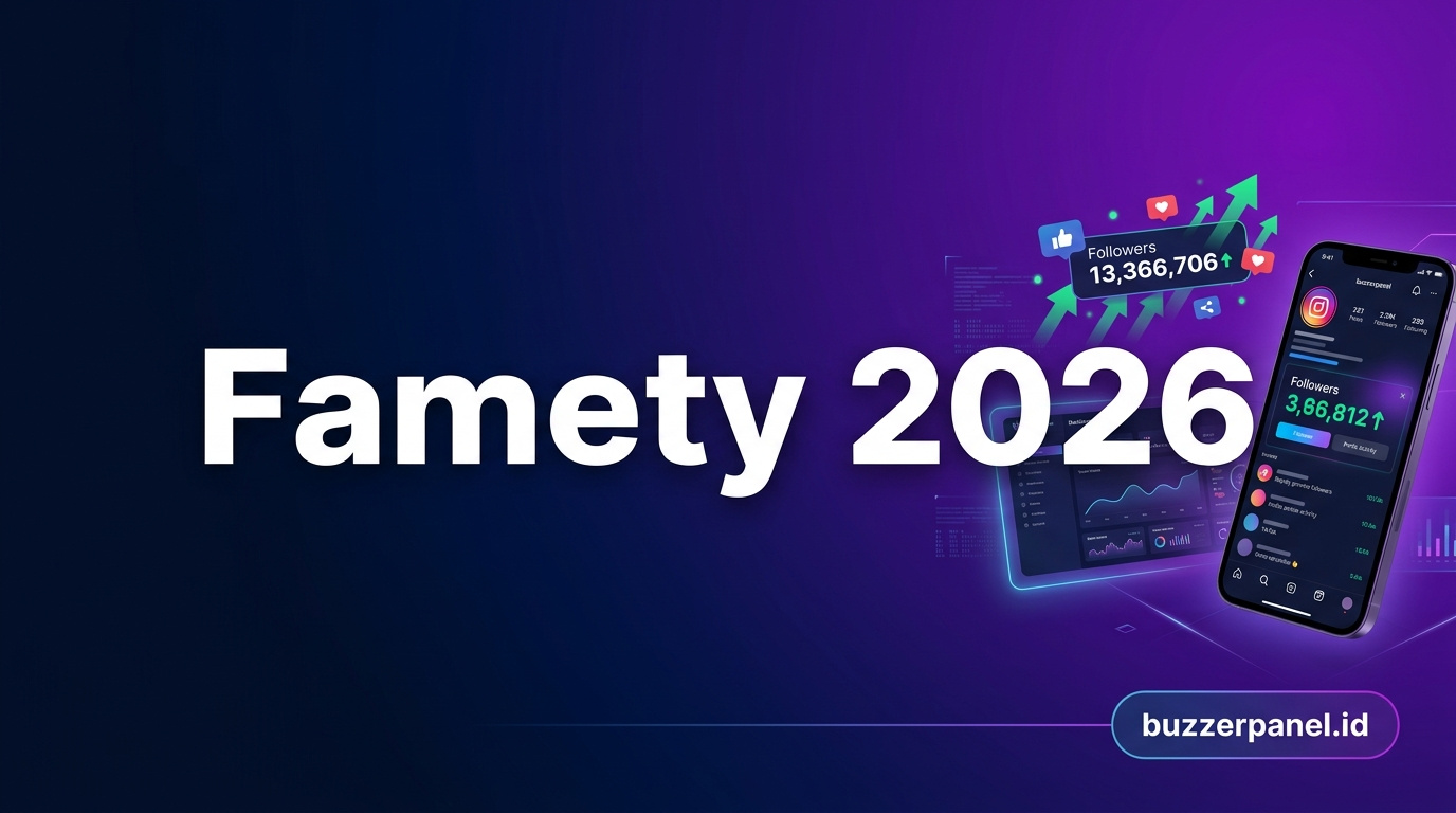Famety Review Netral 2026: Tools SMM Panel & Subscriber Bot